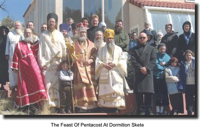 The Feast of Pentecost at Dormition Skete