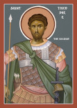 The Holy and Great Martyr Theodore the Tyro..